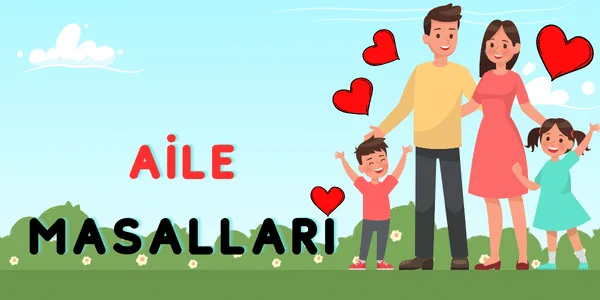 Aile Masalları | Çocuk Masallarını Oku