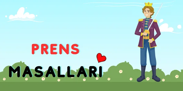 Prens Masalları | Çocuk Masalları