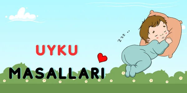 Uyku Masalları | Çocuk Masallarını Oku